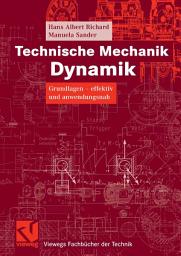 Icon image Technische Mechanik. Dynamik: Grundlagen - effektiv und anwendungsnah