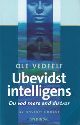 Icon image Ubevidst intelligens: Du ved mere end du tror