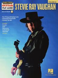 Icon image Stevie Ray Vaughan - Deluxe Guitar Play-Along Volume 27: Book with Interactive Online Audio Interface