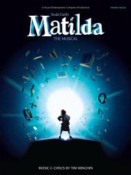 Icon image Matilda: The Musical (PVG)