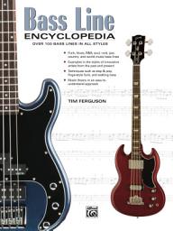 Icon image Bass Line Encyclopedia: Over 100 Bass Guitar Lines in All Styles