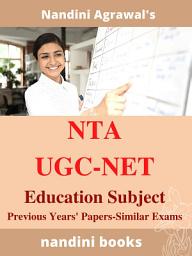 Icon image NTA UGC-NET Education Subject Ebook-PDF: Objective Questions From Various Competitive Exams