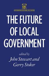 Icon image The Future of Local Government