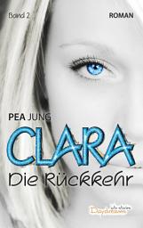 Icon image Clara: Die Rückkehr -