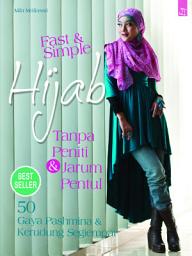 Icon image Fast & Simple Hijab: tanpa peniti & jarum pentul