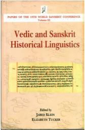 Icon image Vedic and Sanskrit Historical Linguistics: Papers of the 13th World Sanskrit Conference Volume III