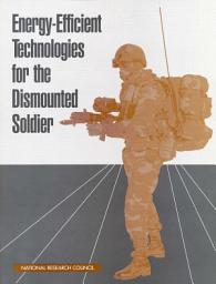 Icon image Energy-Efficient Technologies for the Dismounted Soldier