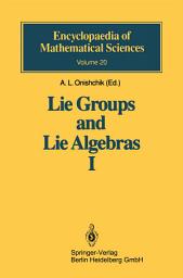 Icon image Lie Groups and Lie Algebras I: Foundations of Lie Theory Lie Transformation Groups