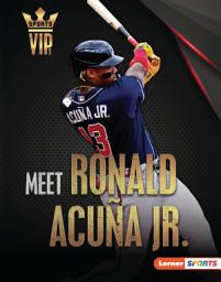 Icon image Meet Ronald Acuña Jr.: Atlanta Braves Superstar