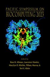 Icon image Biocomputing 2023 - Proceedings Of The Pacific Symposium