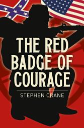 Icon image The Red Badge of Courage