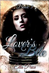 Icon image Lover's Bite: Book3