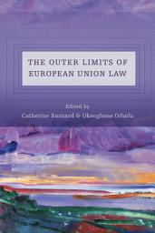 Icon image The Outer Limits of European Union Law