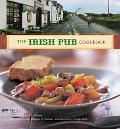 Icon image The Irish Pub Cookbook