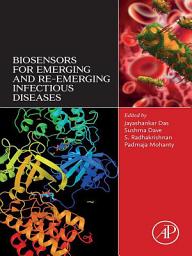 Icon image Biosensors for Emerging and Re-emerging Infectious Diseases