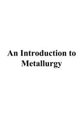 Icon image An Introduction to Metallurgy