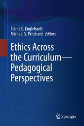 Icon image Ethics Across the Curriculum—Pedagogical Perspectives