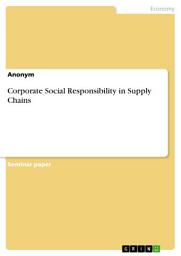 Icon image Corporate Social Responsibility in Supply Chains