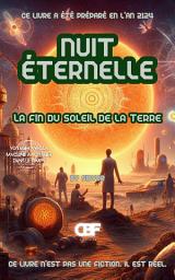 Icon image Nuit Éternelle: La Fin Du Soleil De La Terre