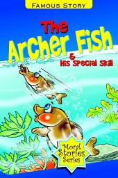 Icon image The Archer Fish and Special Skill