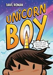 Icon image Unicorn Boy: Book 1