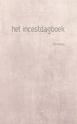 Icon image Het incestdagboek