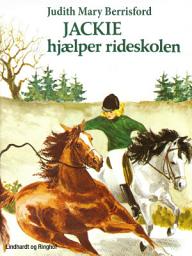 Icon image Jackie hjælper rideskolen: Bind 2