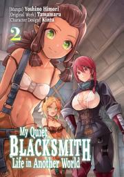 Icon image  My Quiet Blacksmith Life in Another World (Manga)