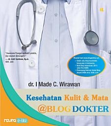 Icon image Blog Dokter: Kesehatan Kulit dan Mata (Snackbook)