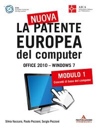 Icon image La nuova patente europea del computer. Office 2010 - Windows 7 (1)