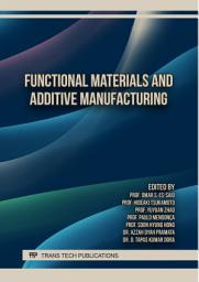 Icon image Functional Materials and Additive Manufacturing