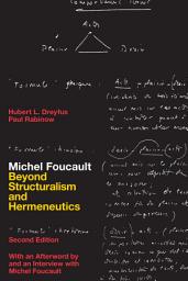 Icon image Michel Foucault: Beyond Structuralism and Hermeneutics