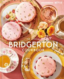 Icon image The Official Bridgerton Cookbook