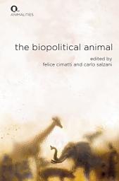 Icon image Biopolitical Animal