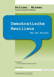 Icon image Polizei.Wissen.: Demokratische Resilienz für die Polizei