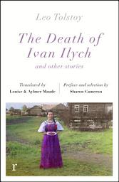 Icon image The Death Ivan Ilych and other stories (riverrun editions)