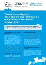 Icon image Towards investigation, development and introduction of cefiderocol in children: product brief