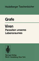 Icon image Viren Parasiten unseres Lebensraumes: Taschenbuch der Allgemeinen Virologie