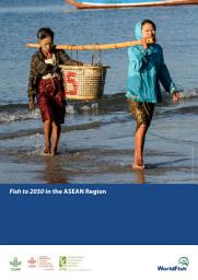 Icon image Fish to 2050 in the ASEAN Region