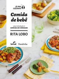 Icon image Comida de bebê: uma introdução à comida de verdade