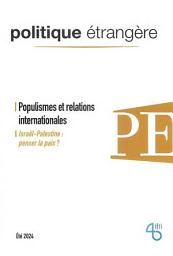 Icon image Populismes et relations internationales: Israël-Palestine : penser la paix ?