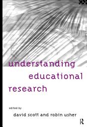 Icon image Understanding Educational Research