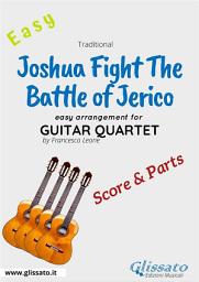 Icon image Joshua Fight The Battle of Jerico - Easy Guitar Quartet (score & parts)