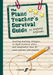 Icon image The Piano Teacher's Survival Guide