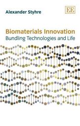 Icon image Biomaterials Innovation: Bundling Technologies and Life