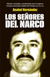 Icon image Los señores del narco (Edición revisada y actualizada)