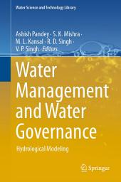 Icon image Water Management and Water Governance: Hydrological Modeling