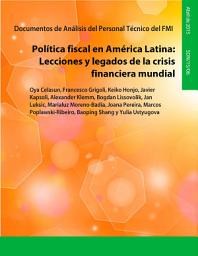 Icon image Política fiscal en América Latina: Lecciones y legados de la crisis financiera mundial