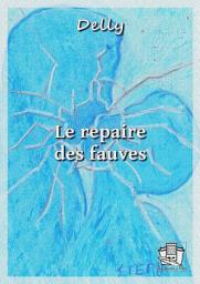 Icon image Le repaire des fauves