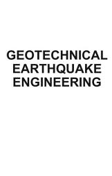 Icon image Geotechnical Earthquake Engineering